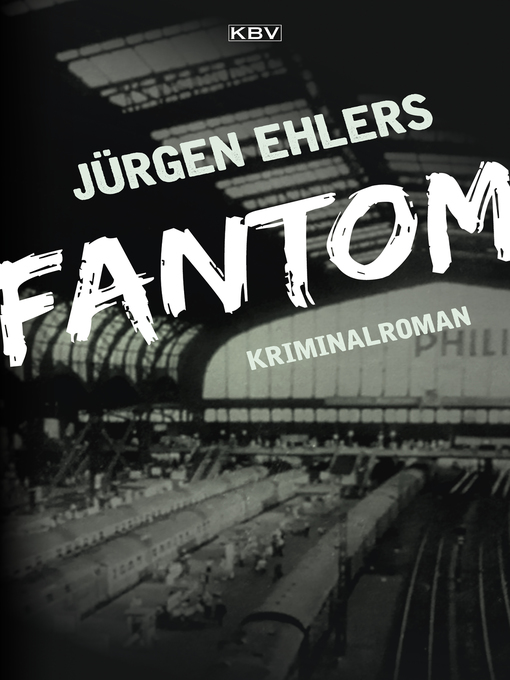 Title details for Fantom by Jürgen Ehlers - Available